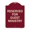 Signmission Reserved for Guest Ministry Heavy-Gauge Aluminum Architectural Sign, 24" x 18", BU-1824-23197 A-DES-BU-1824-23197 - alternate 1